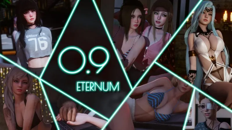 [粉丝必看] 永恒世界 Eternum Ver0.9.5 开发进度实时更新/壁纸分享丨转载自Caribdis