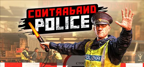 [PC/精品模拟] 缉毒警察/边防检查员 Contraband Police Build.20340119 全DLC中文版 [8.7G]