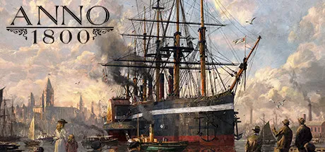 [PC/经营管理] 纪元1800 Anno 1800 Digital Deluxe Edition 全DLC中文版 [48G]