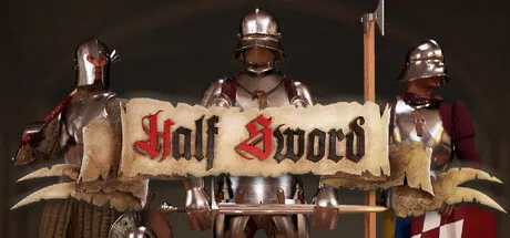 [PC/物理格斗] 半剑 Half Sword Ver0.6 中文版 [新作/10G]