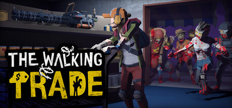 [PC/精品模拟] 行尸商店 The walking trade Ver1.01 中文版 [2.6G]
