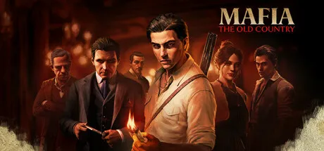 [PC/动作剧情] 四海兄弟 故乡 Mafia The Old Country 豪华中文版 [全DLC/45G]