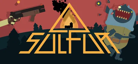 [PC/射击肉鸽] 火湖 SULFUR Ver0.17.2 中文版 [1G]