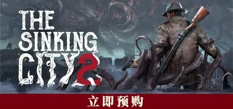 [PC/动作冒险] 沉没之城2 The Sinking City 2 中文版 [新作/49G]